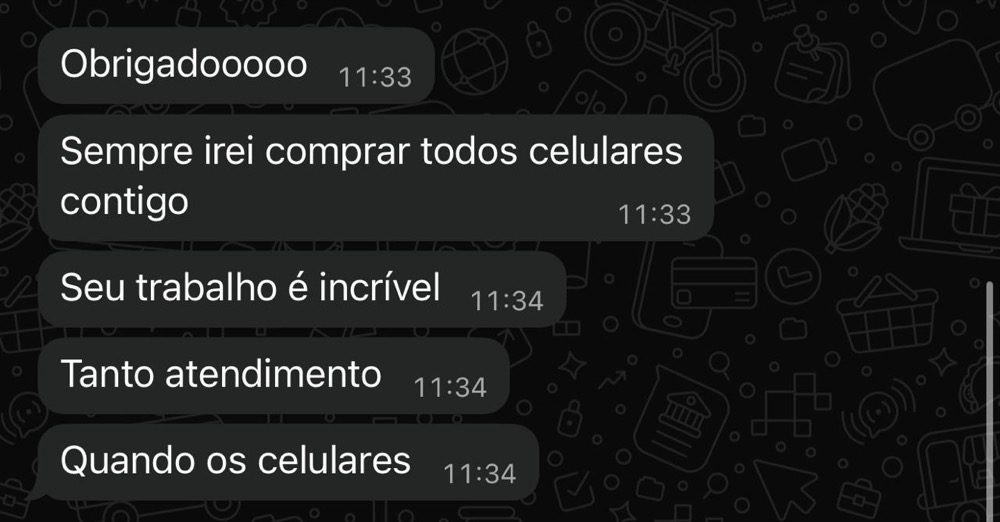 Print de conversa no WhatsApp: cliente agradece o atendimento e diz que sempre comprará celulares com a loja