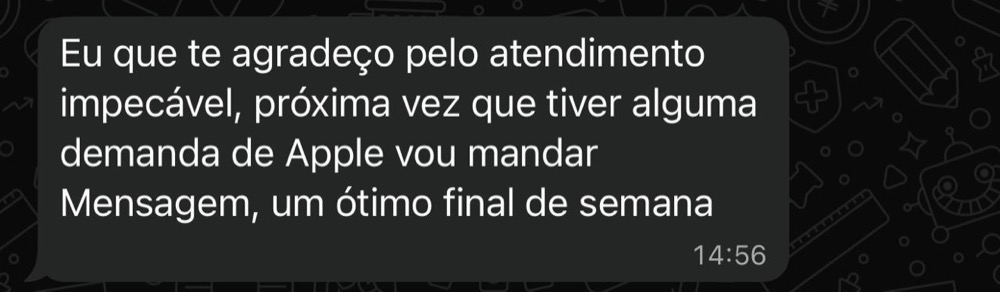 Print de conversa no WhatsApp: cliente agradece o atendimento impecável e diz que voltará a comprar produtos Apple na loja